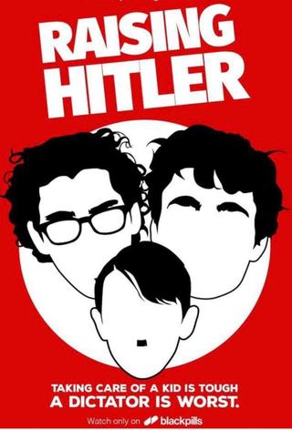 Raising Hitler poster