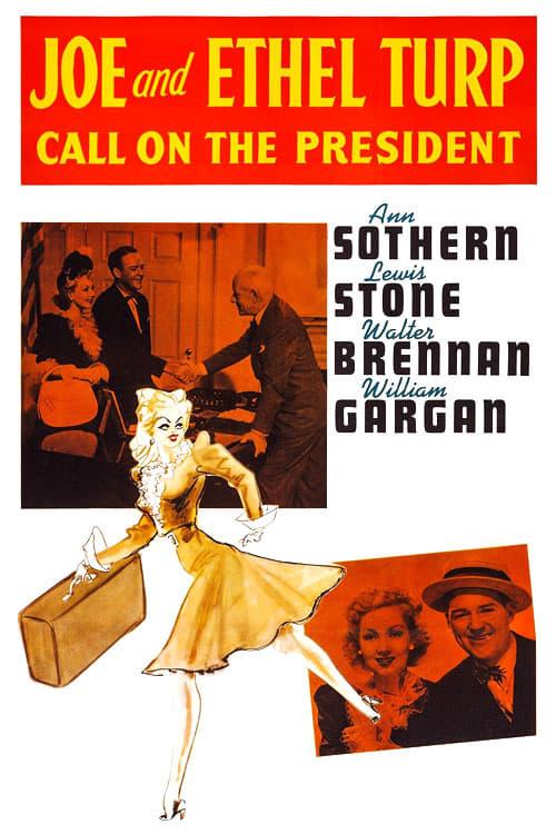 Joe and Ethel Turp Call on the President poster