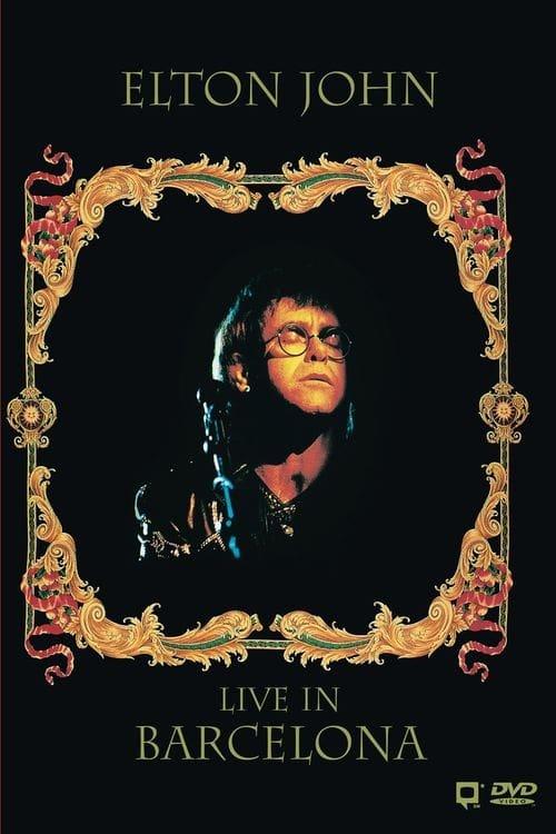 Elton John - Live In Barcelona poster