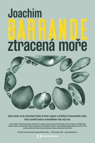 Joachim Barrande – ztracená moře poster