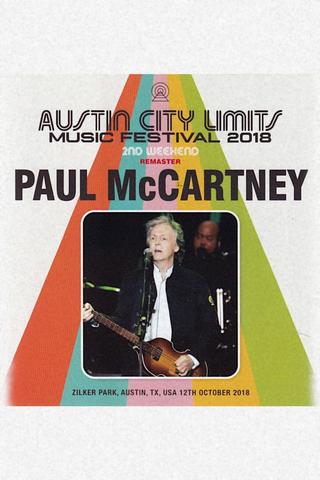 Paul McCartney: Live at Austin City Limits Music Festival, 2018 poster
