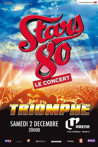 Stars 80 - Triomphe poster