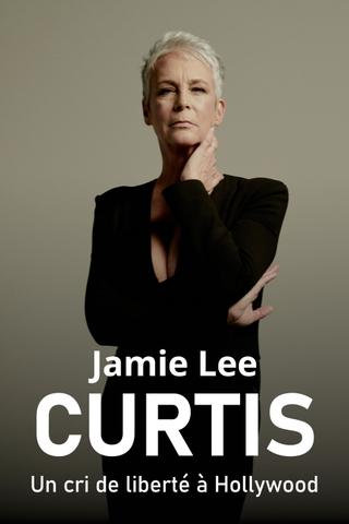 Jamie Lee Curtis: Hollywood Call of Freedom poster