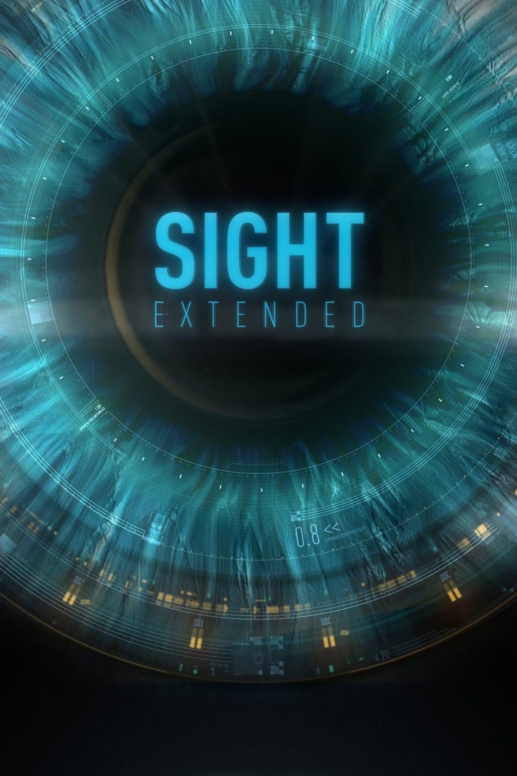 Sight: Extended poster
