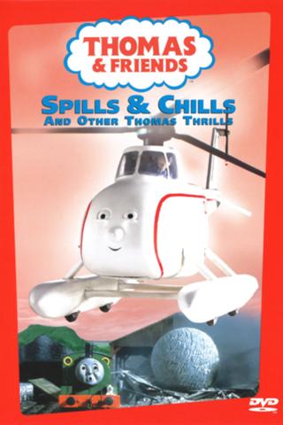 Thomas & Friends: Spills & Chills poster