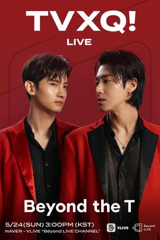 TVXQ! - Beyond the T poster