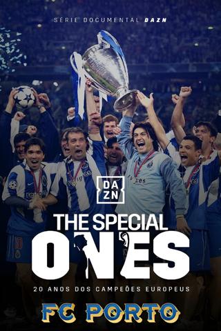 F.C. Porto - The Special Ones poster