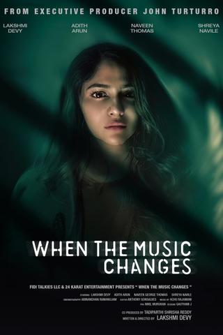 When the Music Changes poster