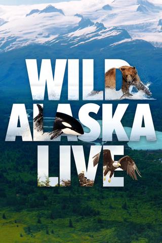 Wild Alaska Live poster