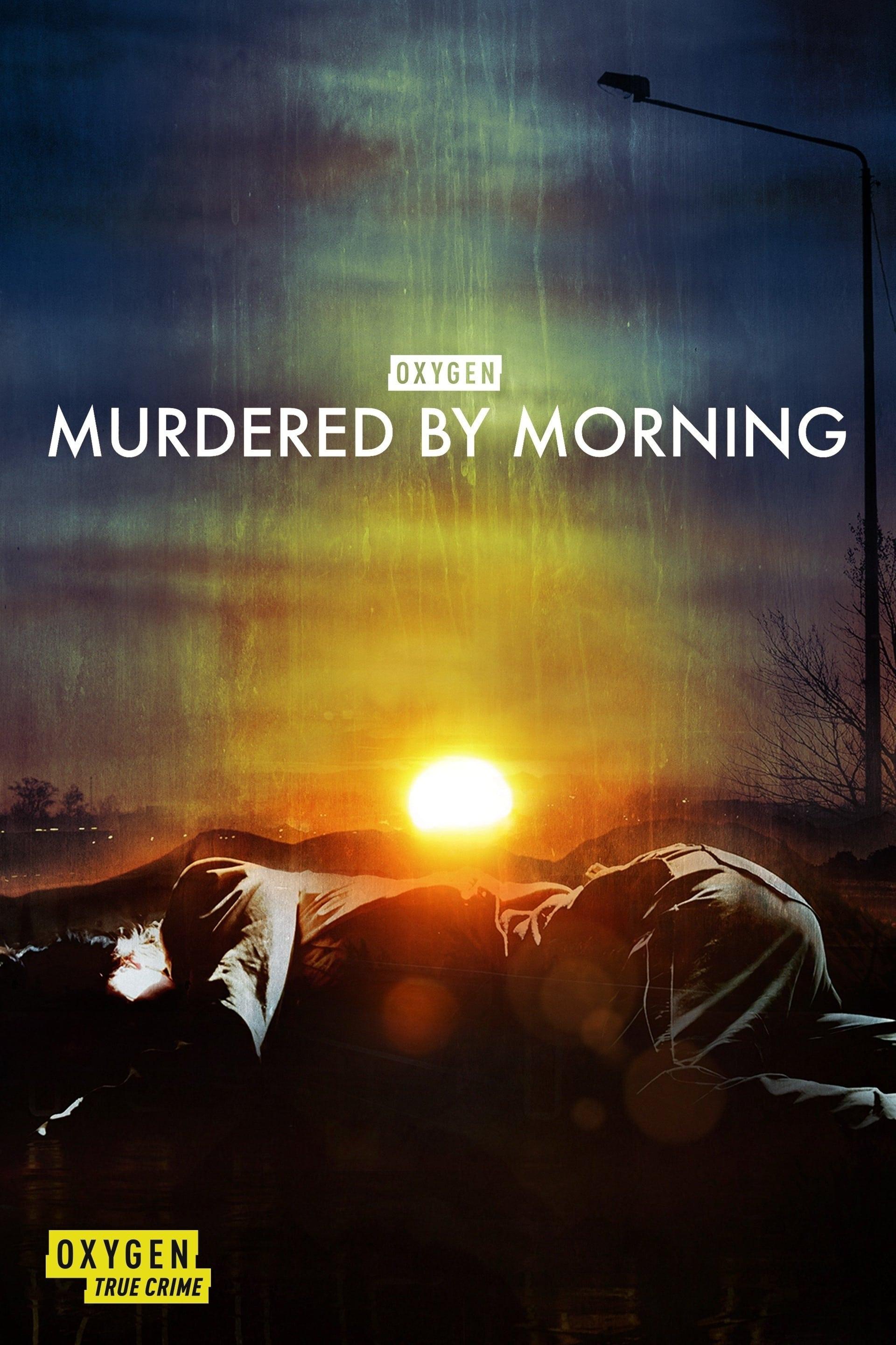 Murdered by Morning poster
