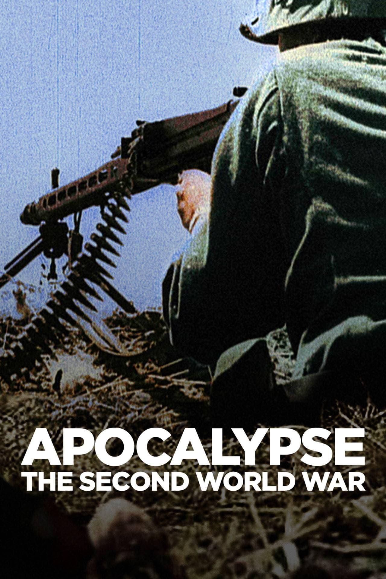 Apocalypse: The Second World War poster