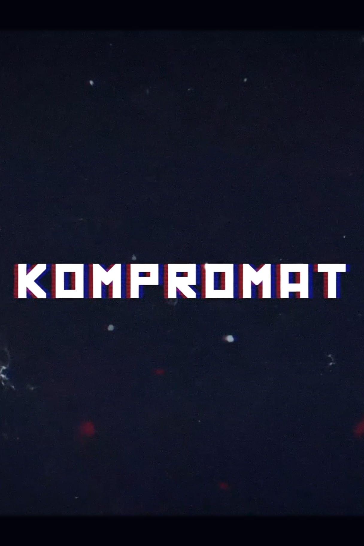 Kompromat: A John Sweeney Film poster