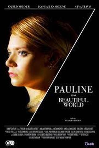 Pauline in a Beautiful World poster
