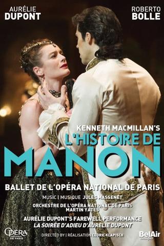 L'histoire de Manon, Ballet de l'Opéra National de Paris poster