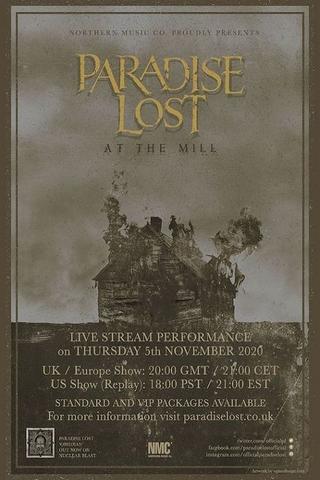 Paradise Lost: At The Mill poster