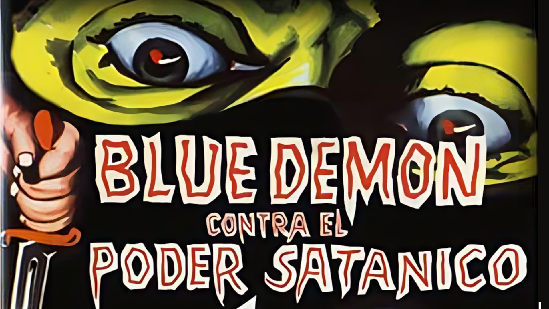 Blue Demon vs. the Satanic Power backdrop