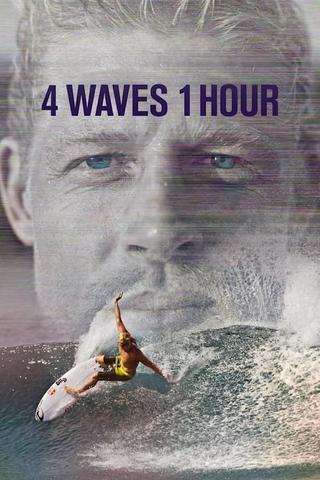 4 Waves 1 Hour poster