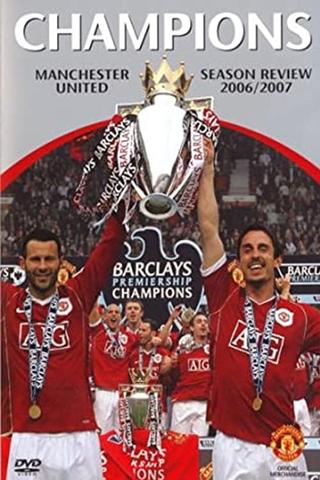 Manchester United Season Review 2006-2007 poster