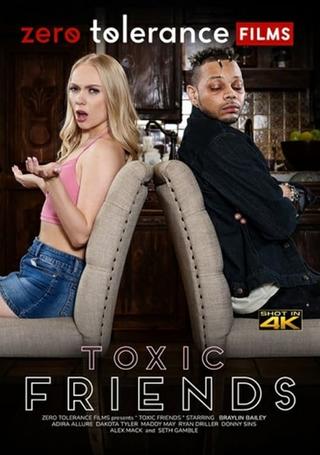 Toxic Friends poster