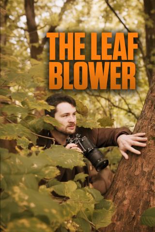 The Leaf Blower poster