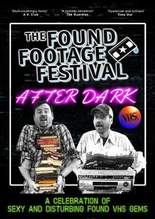 The Found Footage Festival: After Dark poster