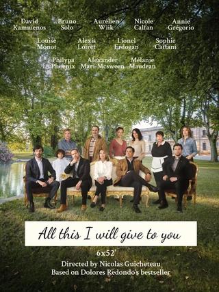 All This I Will Give to You poster