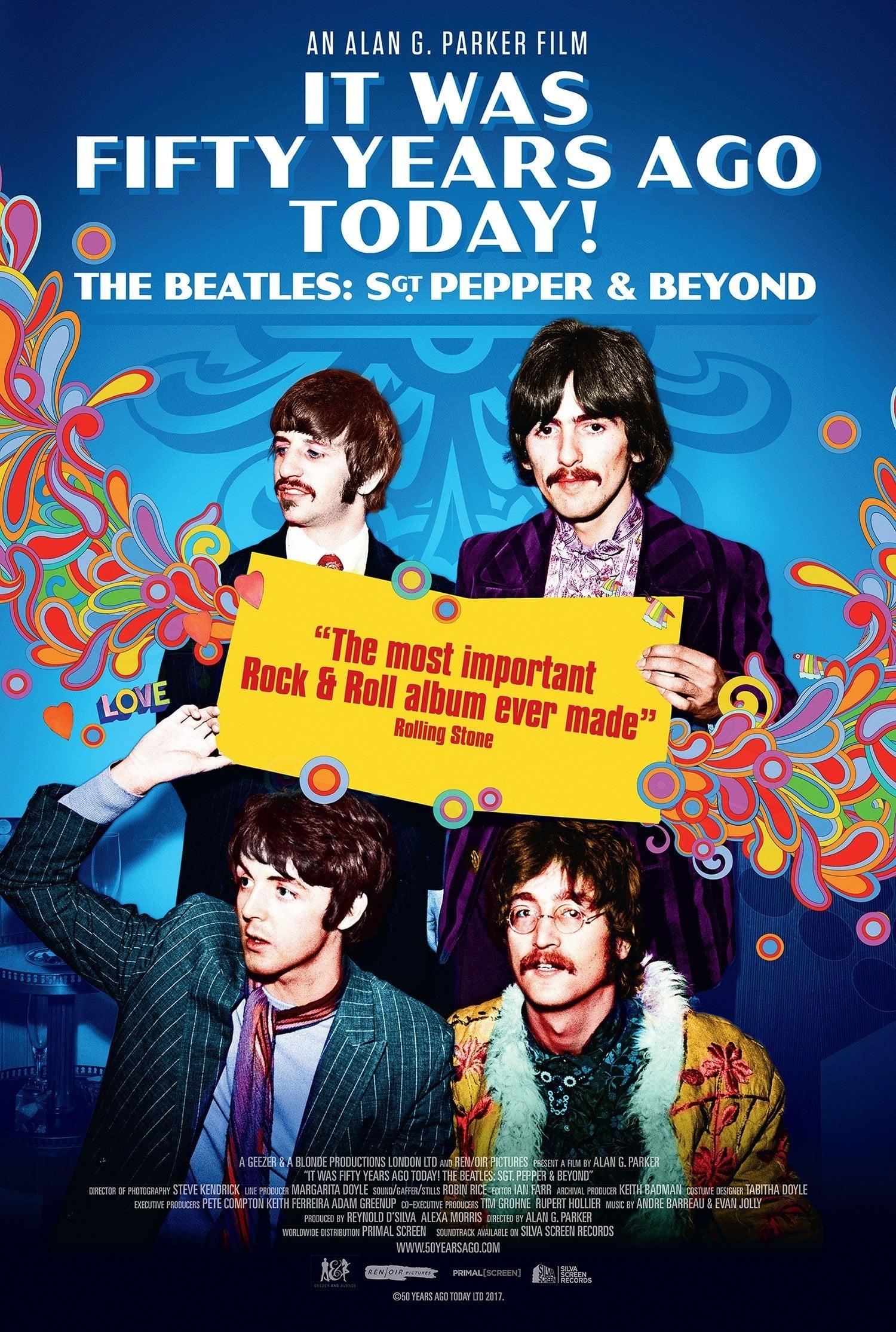 It Was Fifty Years Ago Today! The Beatles: Sgt. Pepper & Beyond poster