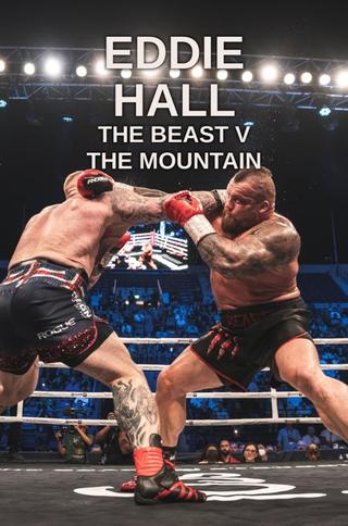 Eddie Hall: The Beast v The Mountain poster
