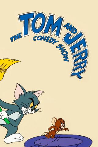 The Tom and Jerry Comedy Show poster