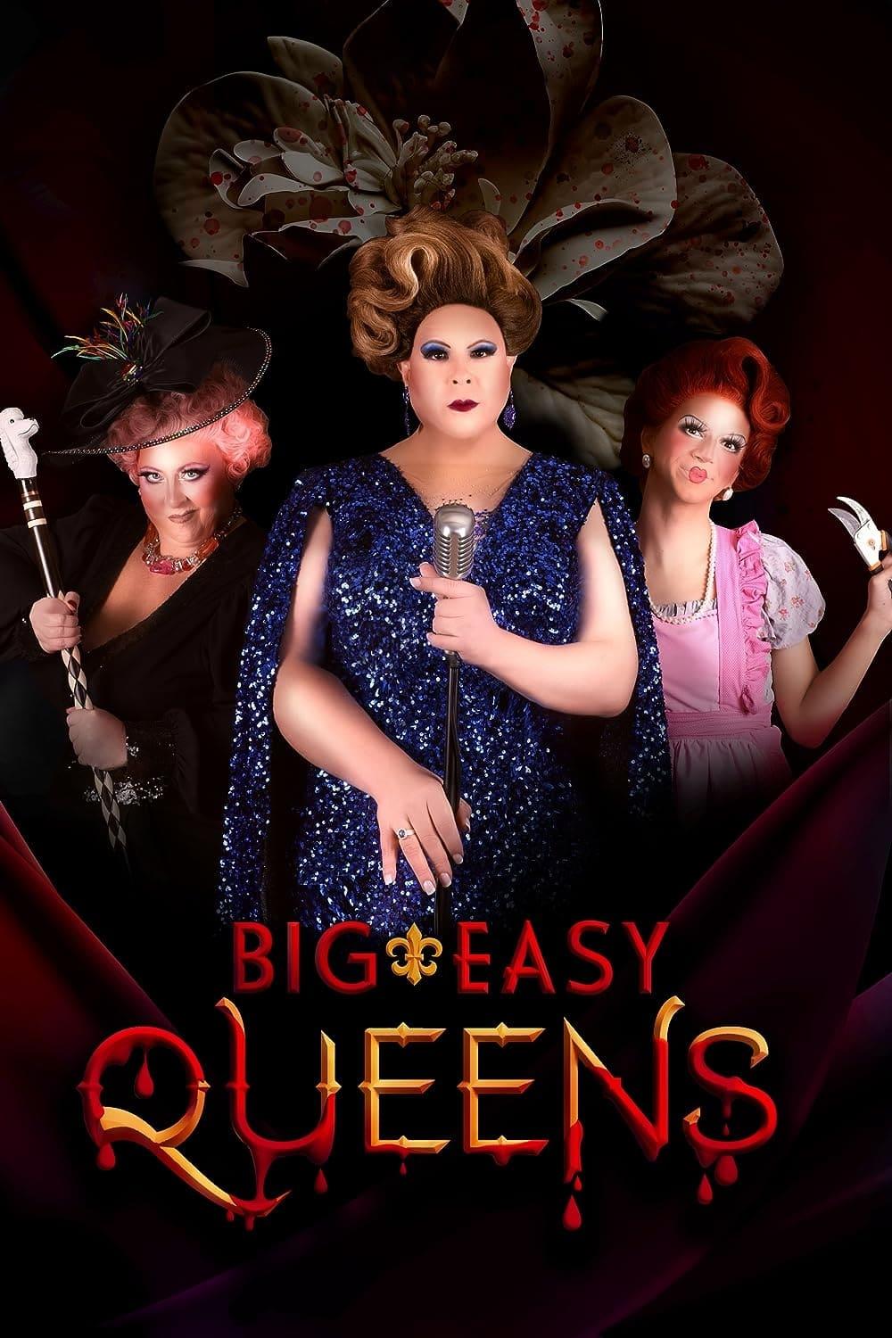 Big Easy Queens poster