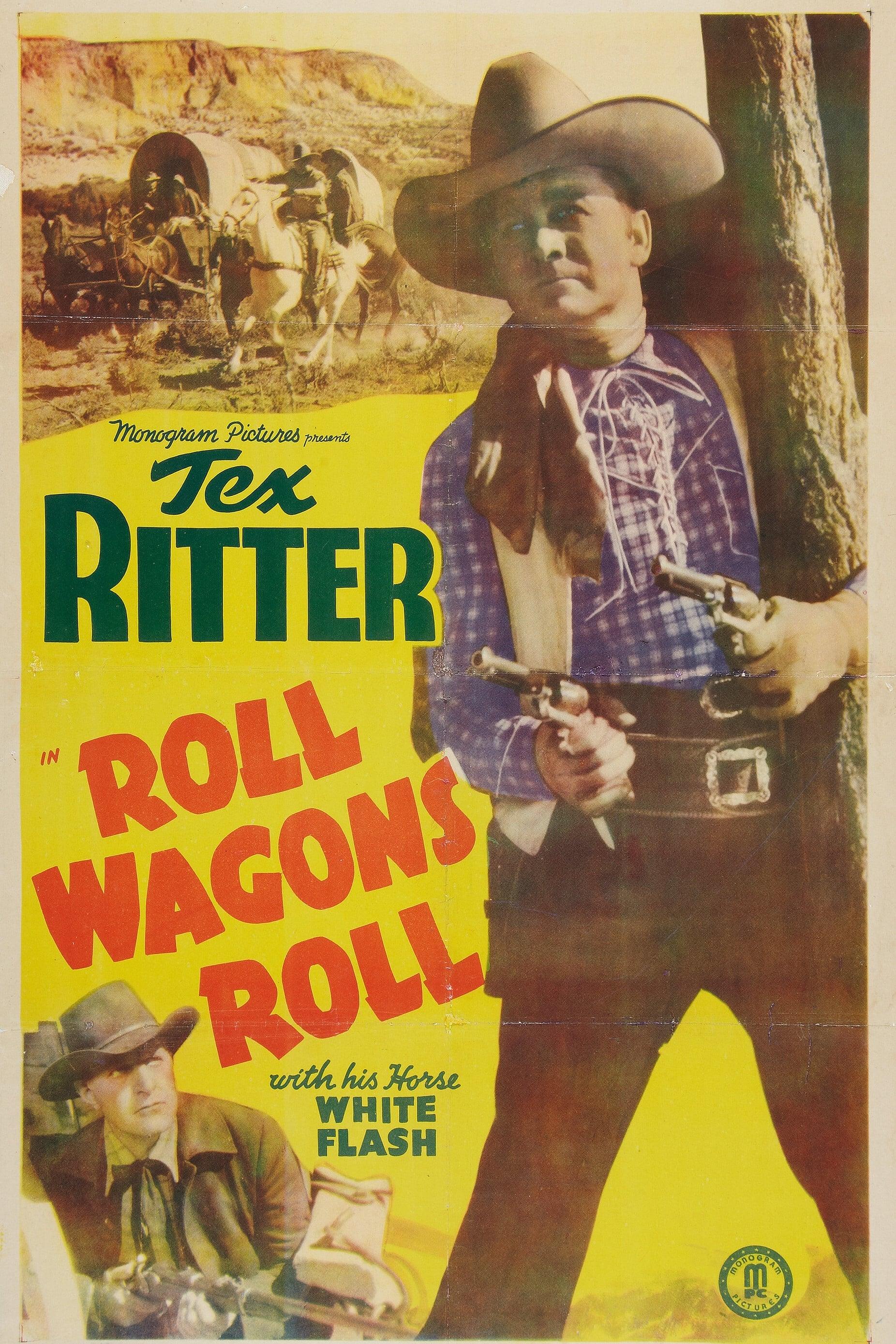 Roll Wagons Roll poster