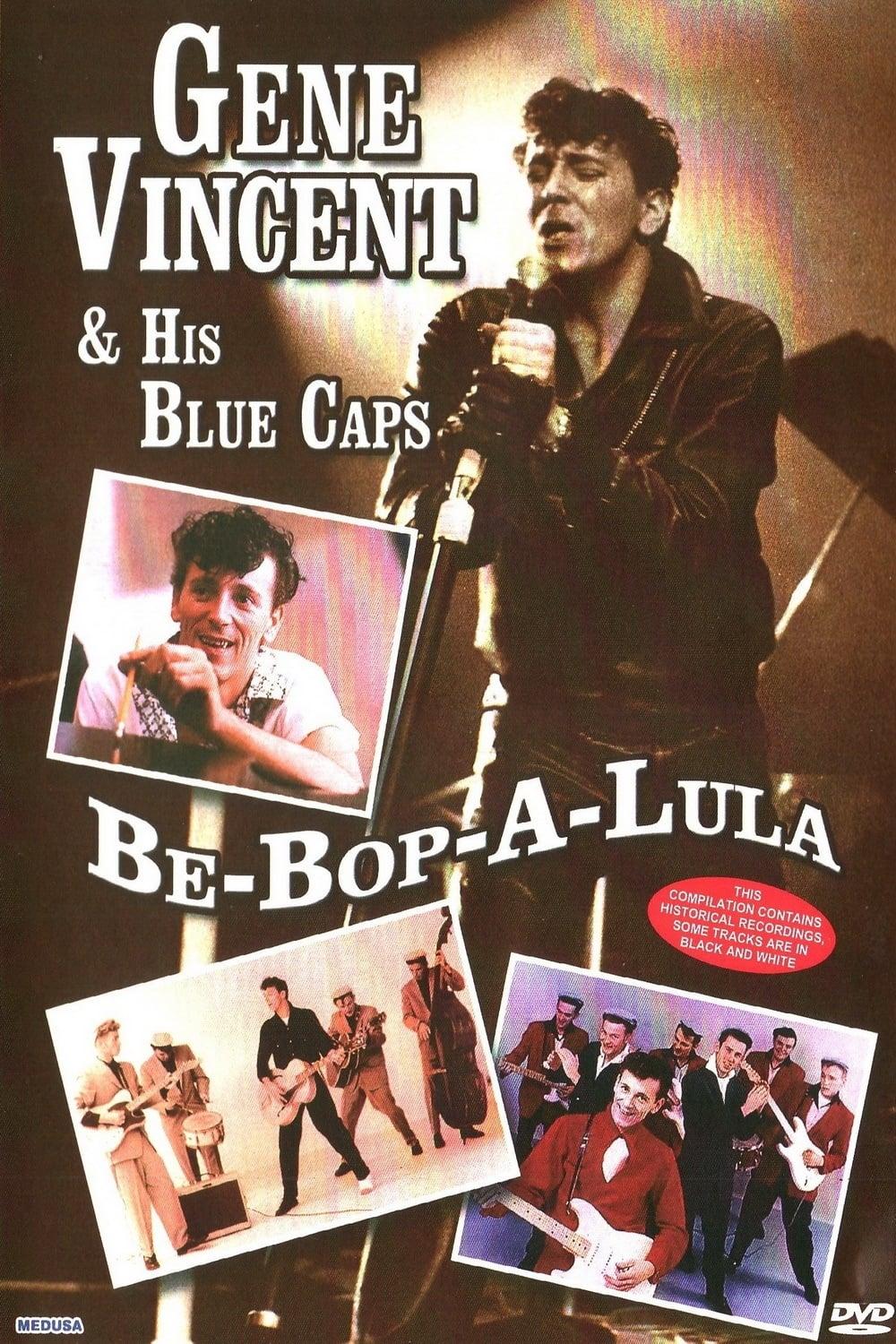 Gene Vincent and His Blue Caps: Be Bop a Lula poster