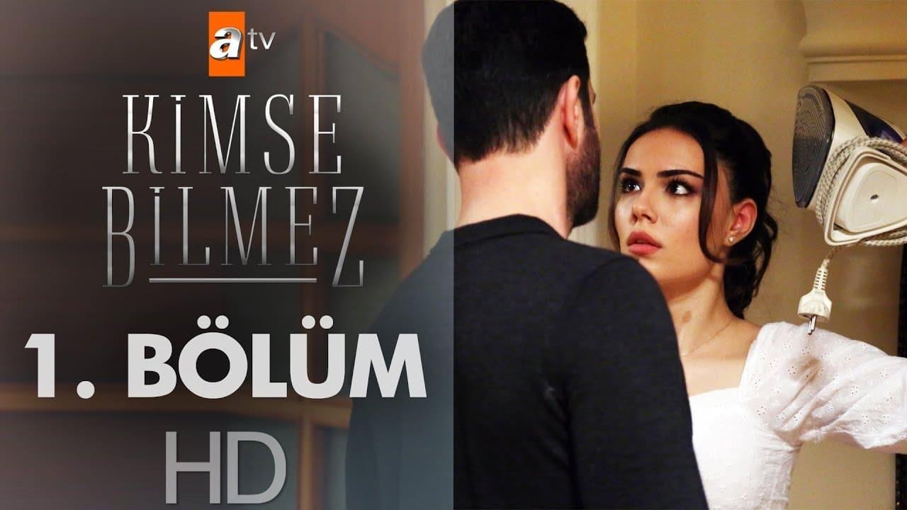 Kimse Bilmez backdrop