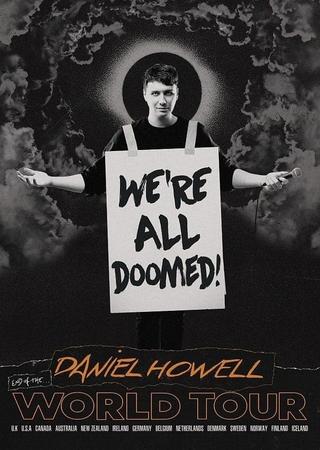 Daniel Howell: WE’RE ALL DOOMED! poster