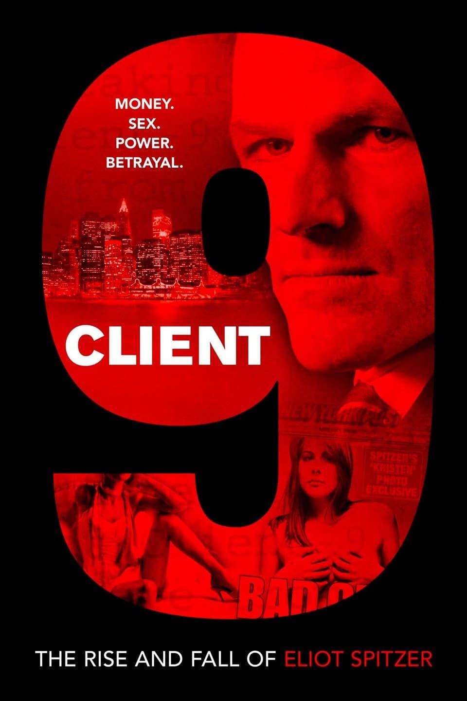 Client 9: The Rise and Fall of Eliot Spitzer poster