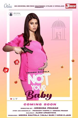 Not Your Baby poster