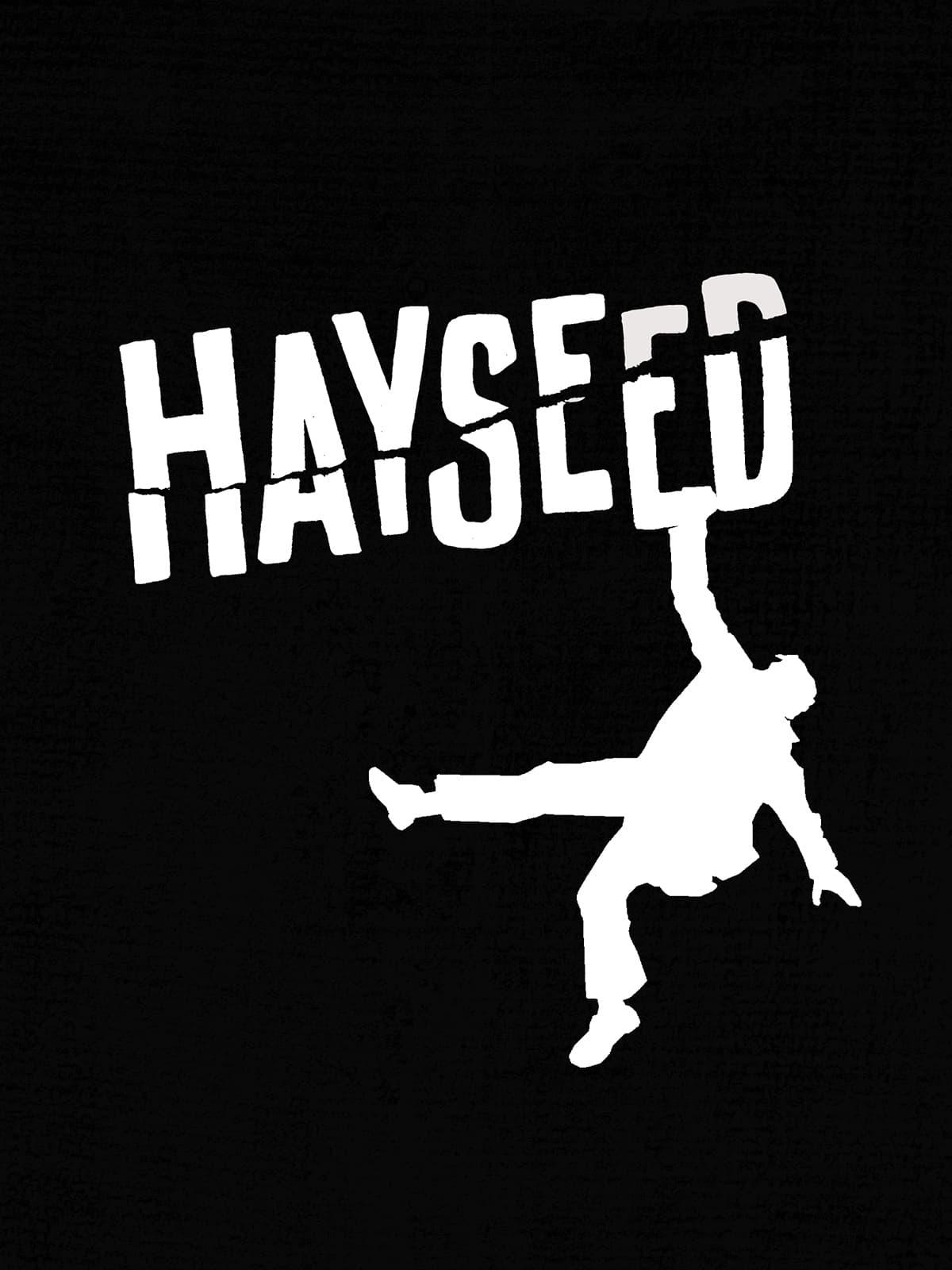 Hayseed poster