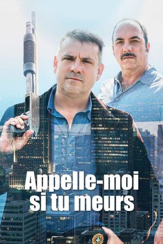 Appelle-moi si tu meurs poster