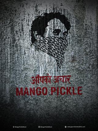 Mango Pickle poster