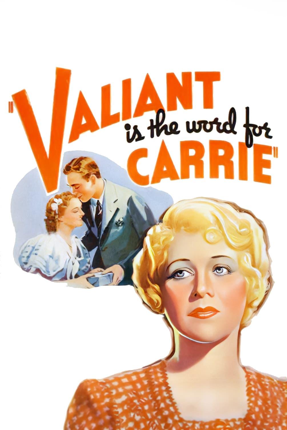 Valiant Is the Word for Carrie poster