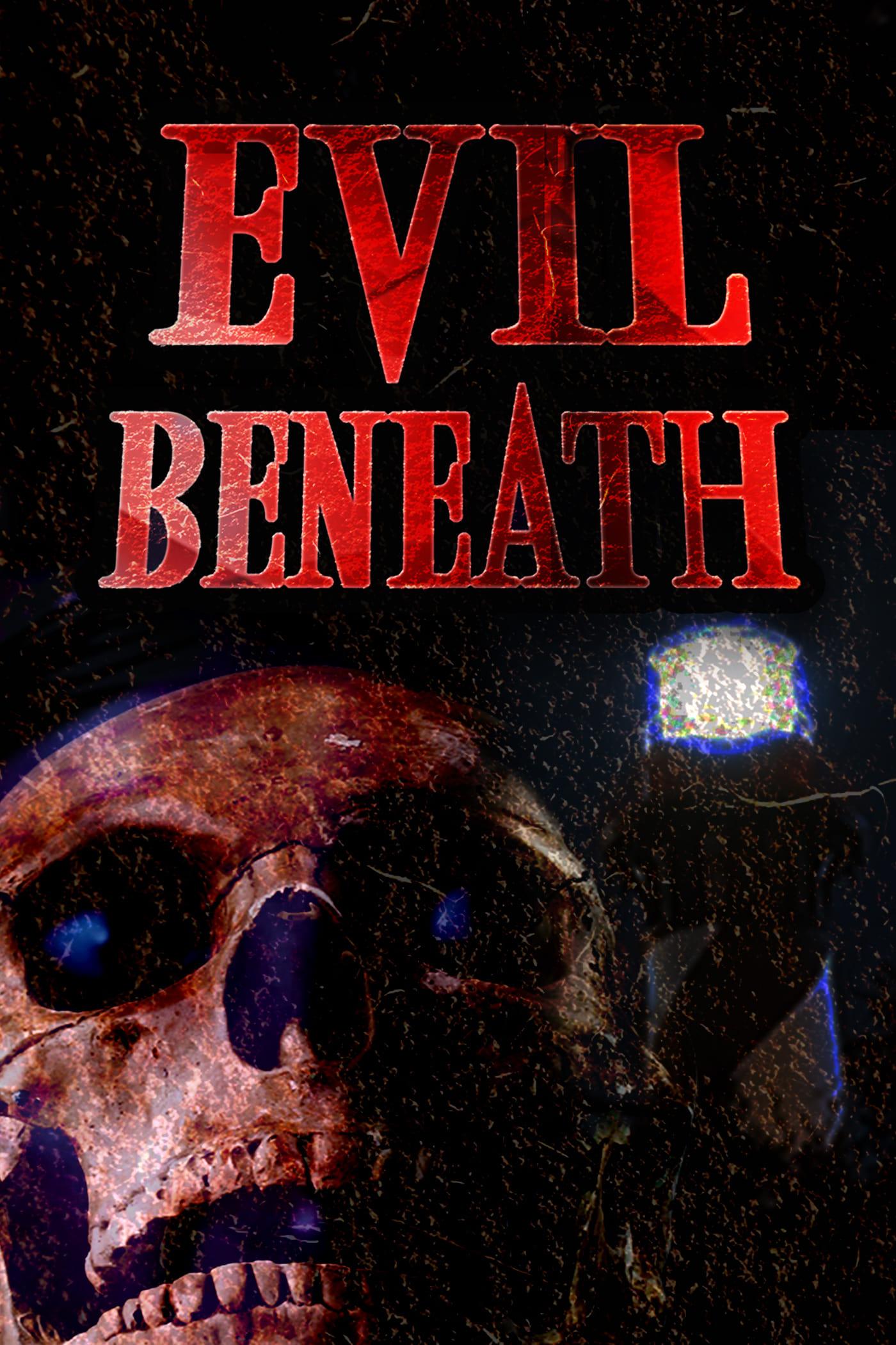 Evil Beneath poster