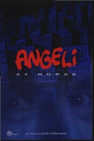 Angeli 24 Horas poster