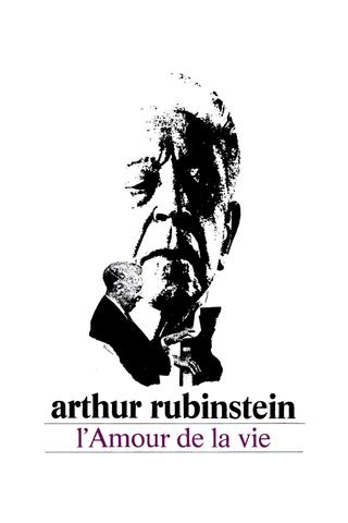 Arthur Rubinstein: The Love of Life poster