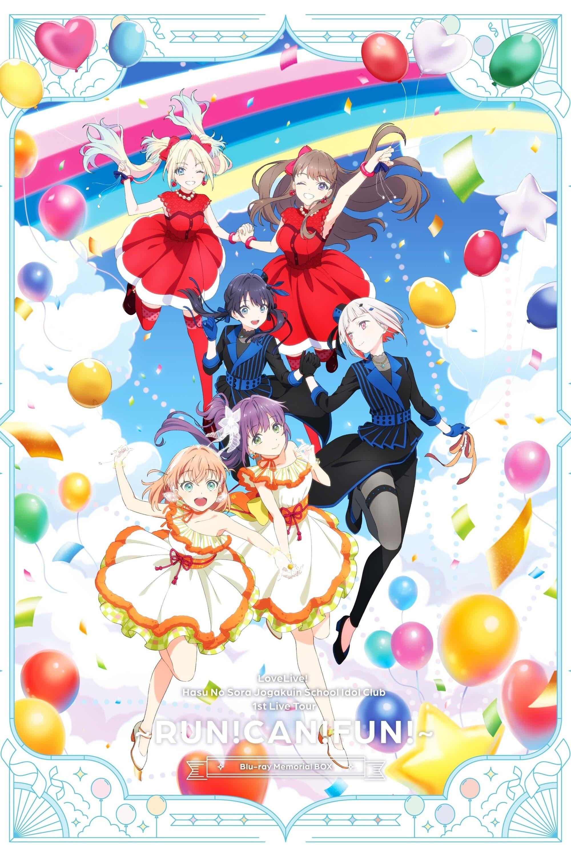 Love Live! Hasu no Sora Jogakuin School Idol Club 1st Live Tour ～RUN！CAN！FUN！～ poster