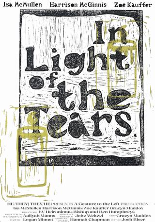 In Light of the Tears poster