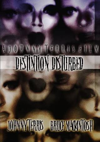 Destination Disturbed poster