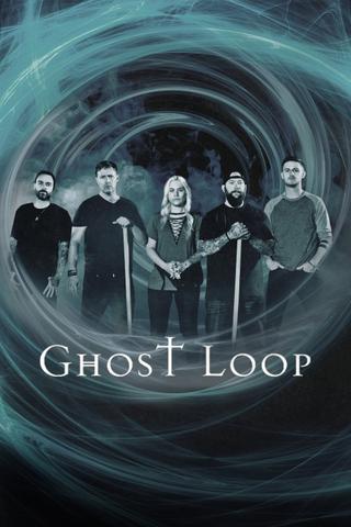 Ghost Loop poster