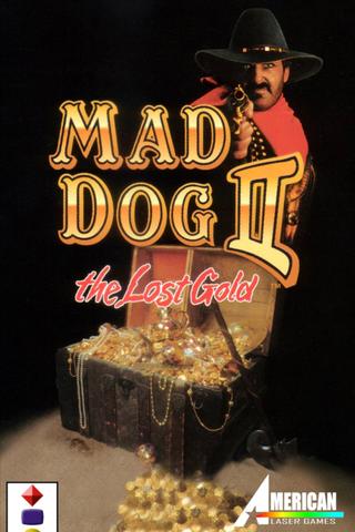 Mad Dog II: The Lost Gold poster