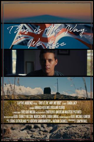 This Is the Way We Rise poster