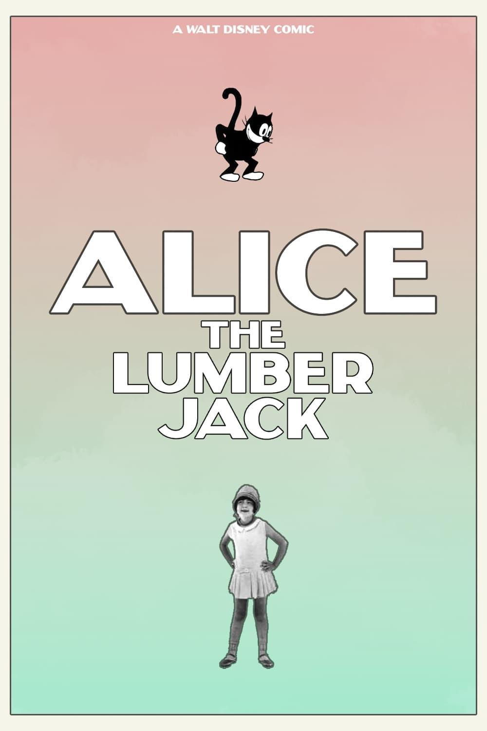 Alice the Lumberjack poster